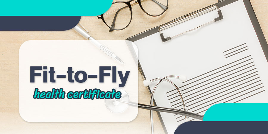 Fit-to-Fly health certificate